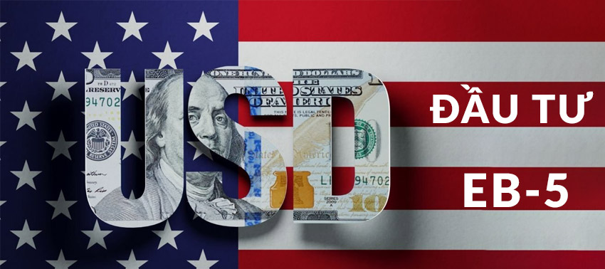 Chi phí định cư Mỹ diện EB-5 